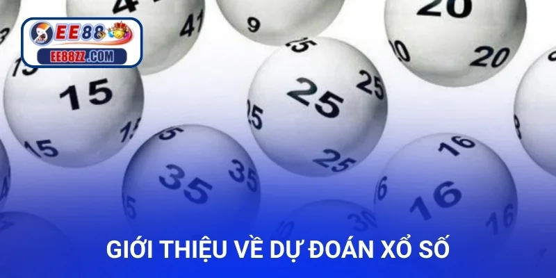 Giới thiệu về dự đoán xổ số