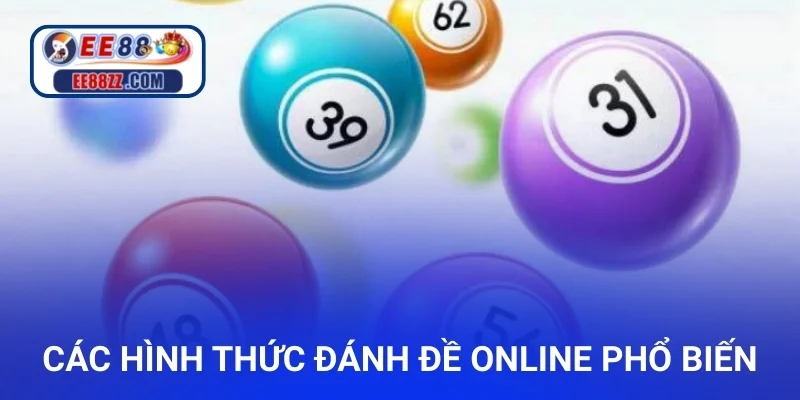 Các hình thức đánh đề online phổ biến