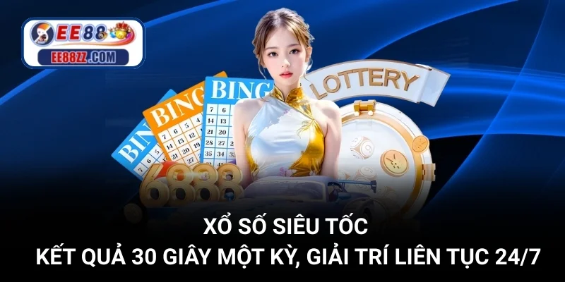 Xổ Số Siêu Tốc - Kết Quả 30 Giây Một Kỳ, Giải Trí Liên Tục